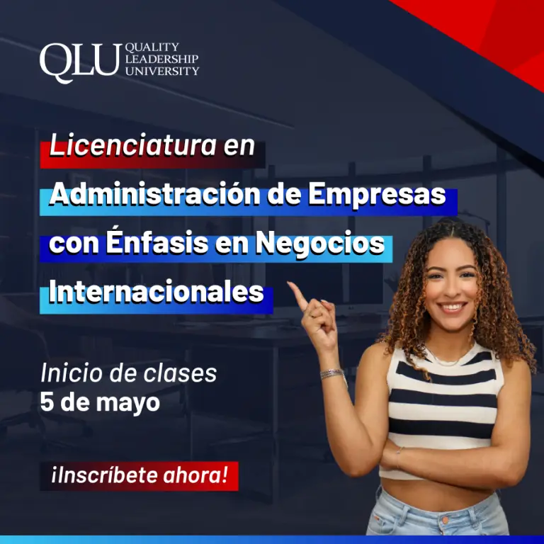Licenciatura en Administración de Empresas con Énfasis en Negocios Internacionales