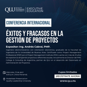 Conferencia Internacional: Éxitos y Fracasos en la Gestión de Proyectos