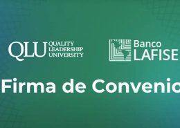 QLU y Banco LAFISE firman convenio de colaboración para impulsar la formación académica y el desarrollo profesional 4 lafise