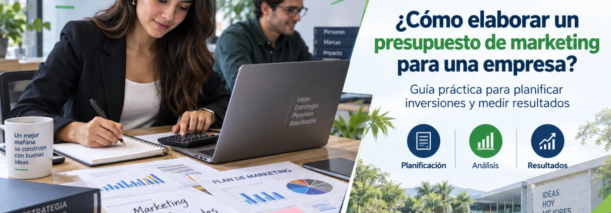 Cómo elaborar un presupuesto de marketing para una empresa: 7 pasos esenciales