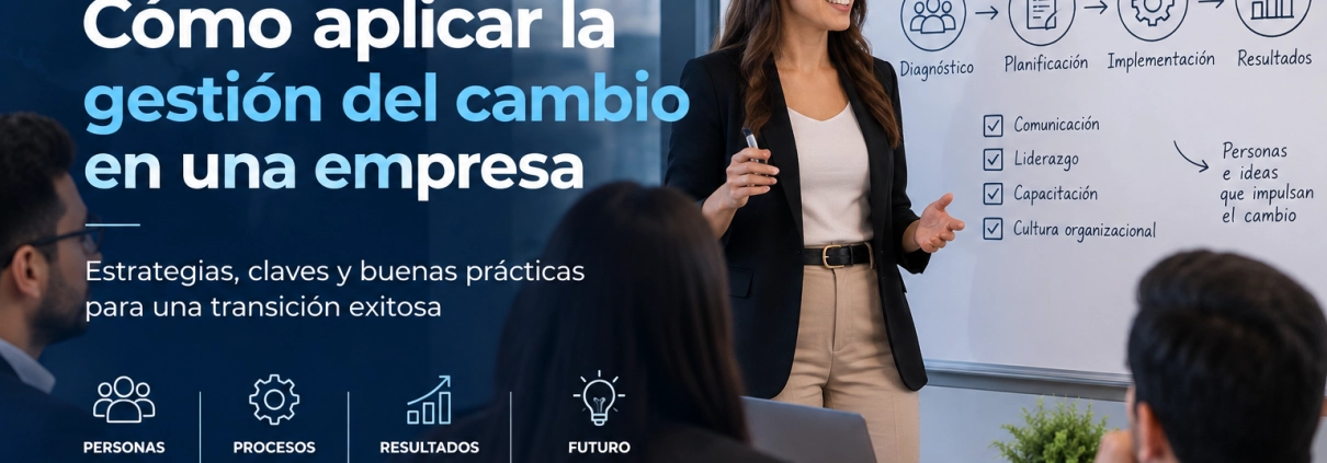 cómo aplicar la gestión del cambio en una empresa